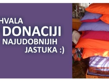 Zahvala na vrijednoj donaciji - jastucima!