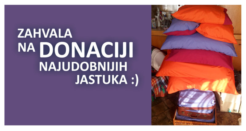 Zahvala na vrijednoj donaciji - jastucima!