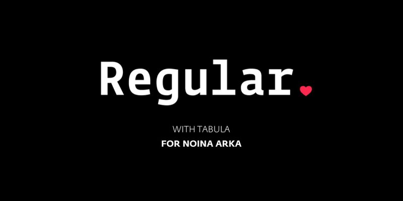 Regular ❤ for Noina Arka