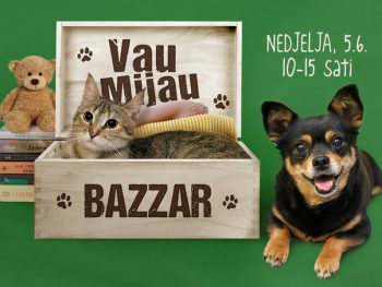 Pozivamo vas na naš prvi "VAU MIJAU BAZZAR"🐾❤🐾❤